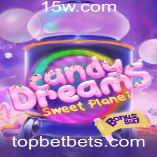 CandyDreamsSweetPlanet: Aventura Doce com Top Bet